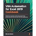 VBA Automation for Excel 2019 Cookbook: Solutions to automate routine ...