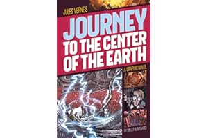 Journey to the Center of the Earth: A Graphic Novel (Graphic Revolve: Common Core Editions)
