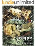 Walking Point: An Infantryman's Untold Story