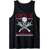 X Generation Before All You Sissie Were Born Skull Rock Hand Tank Top