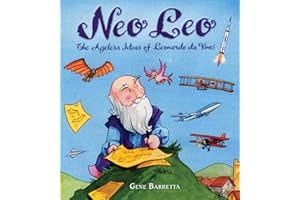 Neo Leo: The Ageless Ideas of Leonardo da Vinci