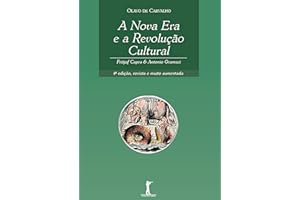 A Nova Era e a Revolução Cultural (Digital): Fritjof Capra e Antonio Gramsci (Portuguese Edition)