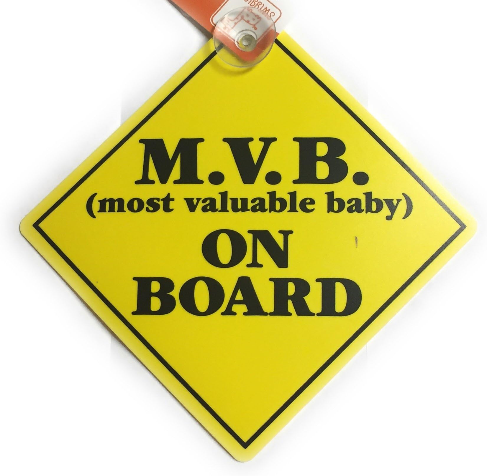 M.V.B. (Most Valuable Baby) On Board Travel Sign w/ Easy Grip Suction Cup
