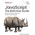 JavaScript: The Definitive Guide: Master the World's Most-Used Programming Language