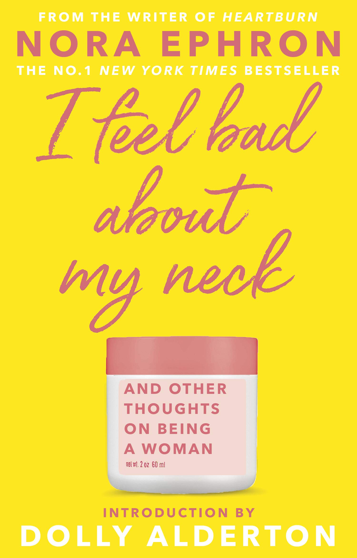 I Feel Bad About My Neck 9780857526939 Amazon Com Books