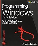 Programming Windows: Writing Windows 8 Apps With C# and XAML (Developer Reference)