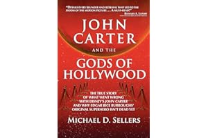John Carter and the Gods of Hollywood