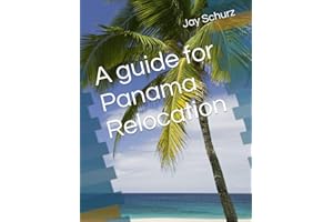 A guide for Panama Relocation