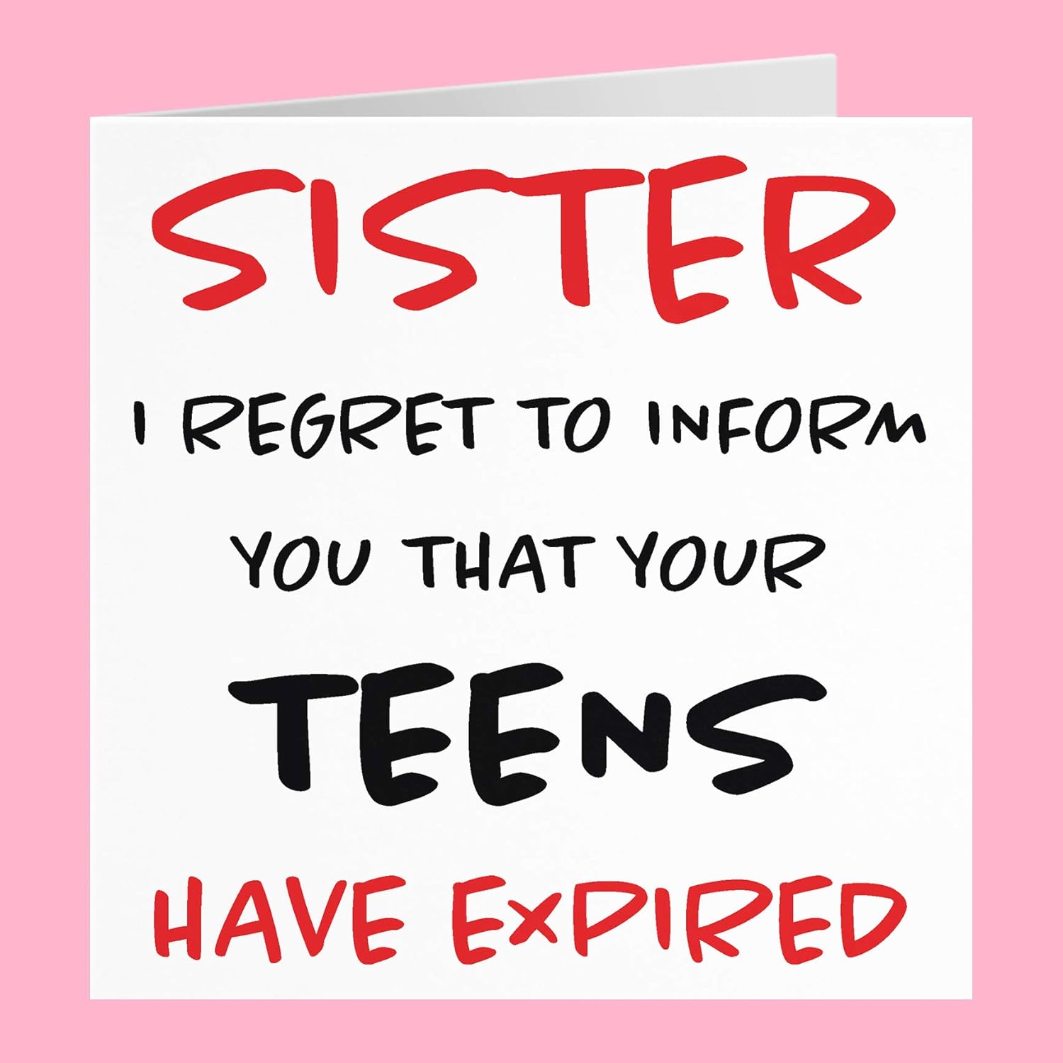 Hunts England - Sister 20th Funny Birthday Card - Sister - I Regret To Inform You That Your Teens Have Expired - Retro Collection
