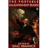 The Portable Enlightenment Reader (Portable Library)