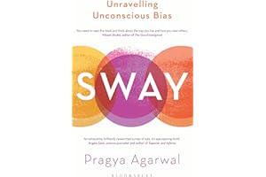 Sway: Unravelling Unconscious Bias