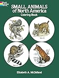 Small Animals of North America Coloring Book