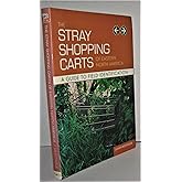 The Stray Shopping Carts of Eastern North America: A Guide to Field Identification