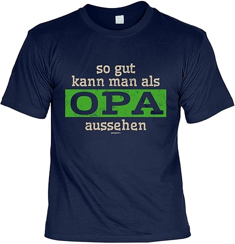 sabuy T-Shirt - So gut kann Man ALS Opa Aussehen - Cooles Shirt mit Lustigem Spruch ALS Geschenk zum Vatertag