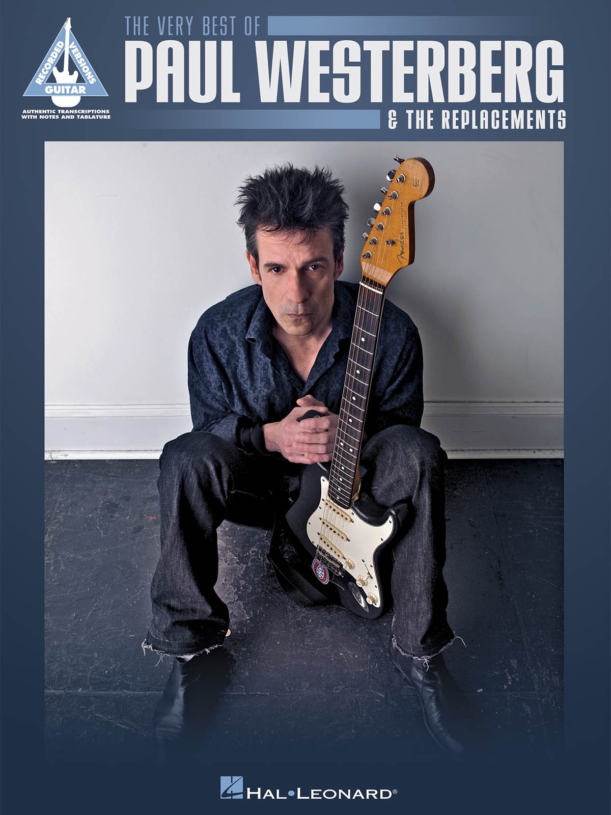 The Very Best of Paul Westerberg & the Replacements (Guitar Recorded Versions)