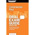 Commercial Pilot Oral Exam Guide: The comprehensive guide to prepare you for the FAA checkride (Oral Exam Guide Series)