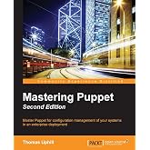 Mastering Puppet - Second Edition