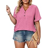 VISLILY Womens-Plus-Size-Summer-Tops Roll Short Sleeve V Neck T Shirts Trendy Eyelet Blouses Cute Buttons Up Tunics Tee