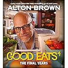Good Eats: The Final Years