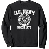 U.S. NAVY SINCE 1775 Sweatshirt