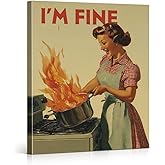 Funny Retro Cooking Lady Kitchen Wall Art Print Vintage I'm Fine Poster Painting Humorous Kitchen Wall Decor 8x10 Canvas Framed