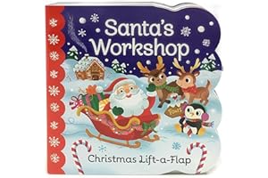 Santa's Workshop: A Christmas Lift-a-Flap Board Book for Babies and Toddlers