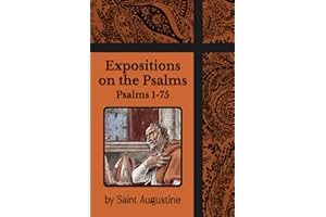 Expositions on the Psalms: Psalms 1–75