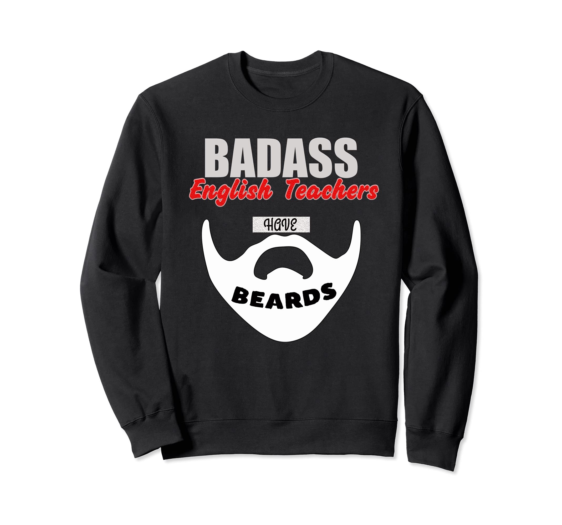 English Teacher Beards Men gift, teach School Education Sweatshirt