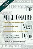 The Millionaire Next Door: The Surprising Secrets of America's Wealthy