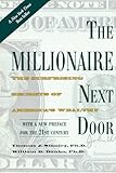 The Millionaire Next Door: The Surprising Secrets of America's Wealthy