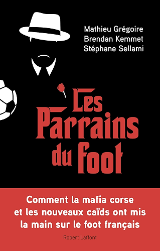 Download Les Parrains du foot PDF