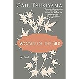 Women of the Silk: A Novel