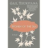Women of the Silk: A Novel