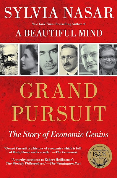 Amazon Com Grand Pursuit The Story Of Economic Genius Ebook Nasar Sylvia Kindle Store