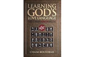Learning God's Love Language: A Guide to Personal Hebrew Word Study