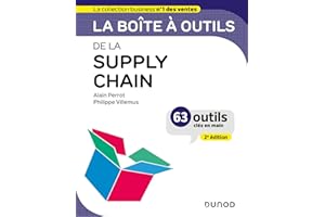 La boîte à outils de la supply chain - 2e éd. (French Edition)