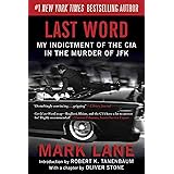 Last Word: My Indictment of the CIA in the Murder of JFK