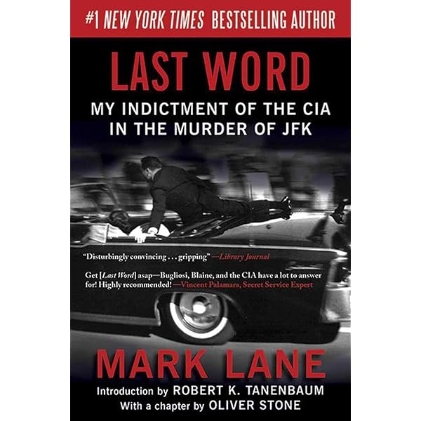 The Killing of a President: The Complete Photographic Record of