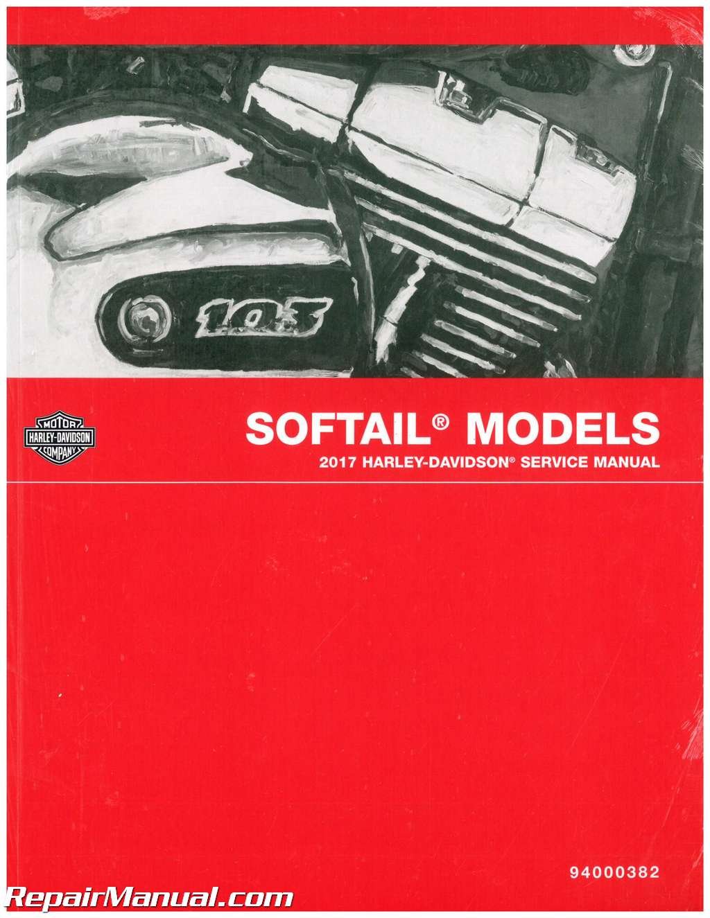 94000382 2017 Harley Davidson Softail Motorcycle Service Manual Paperback –  2004