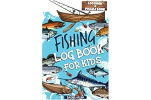 Fishing Log Book for Kids: A kids' fishing journal and adventure log book filled with over 100 UNIQUE pages of puzzles and ac