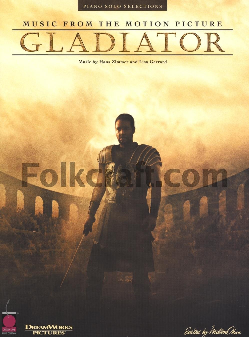 Gladiator: Music from the DreamWorks Motion Picture (Piano Solo Selections)