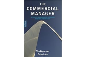 The Commercial Manager: The Complete Handbook for Commercial Directors and Managers