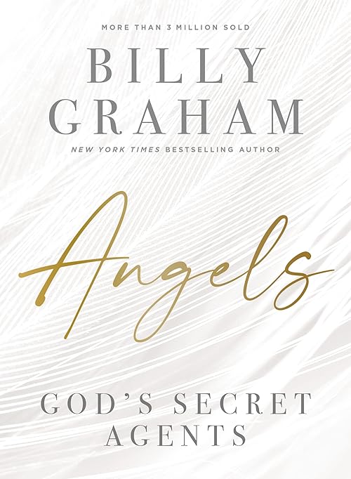 Angels: God’s Secret Agents