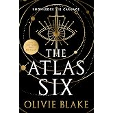 The Atlas Six (Atlas Series, 1)