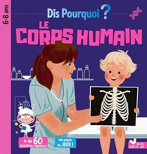 Download Dis pourquoi le corps humain PDF