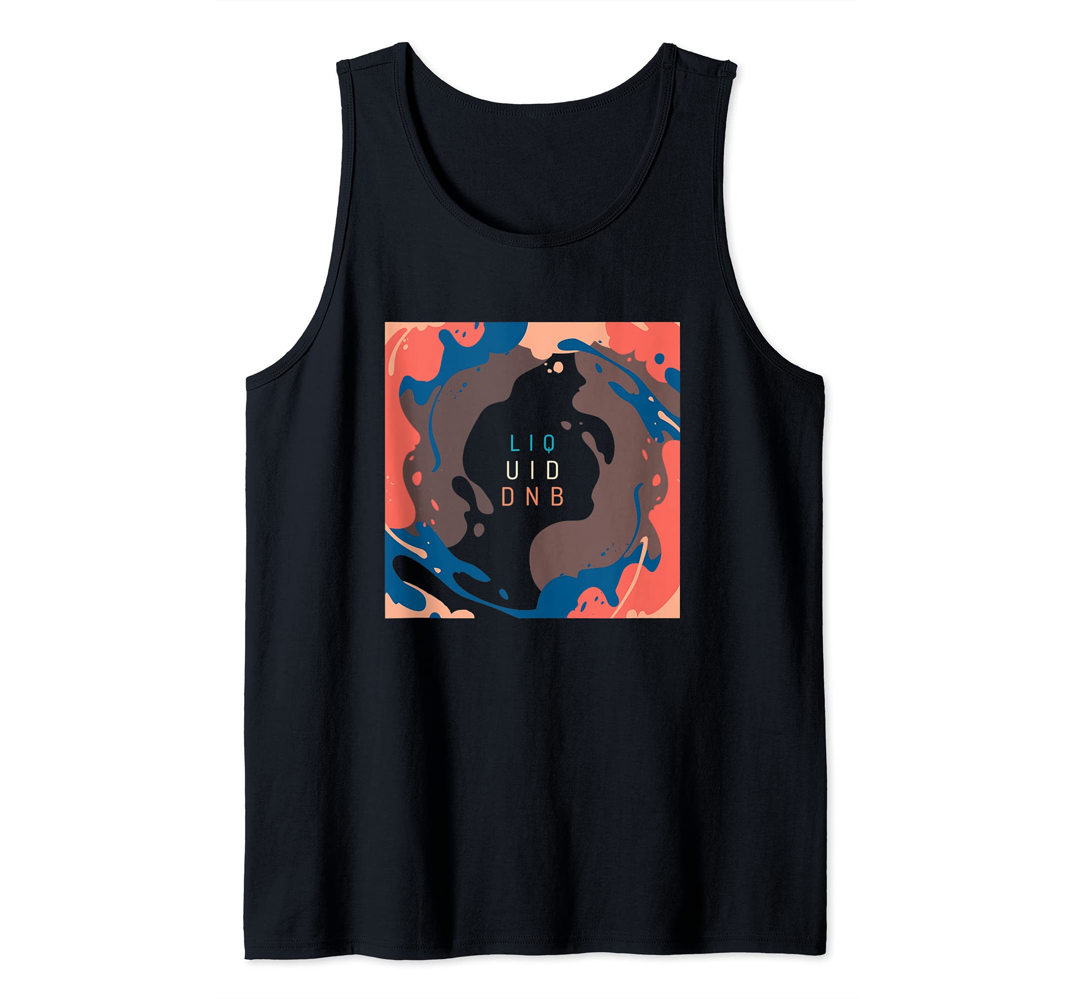 Liquid DnB EDM Liquid Drum And Bass Tank Top