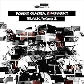 Black Radio, Volume 2