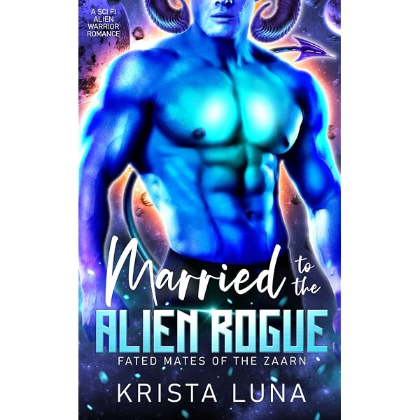 Taken by the Alien Rogue: A Sci Fi Alien Warrior Romance (Fated