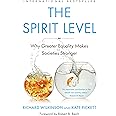 The Spirit Level: Why Greater Equality Makes Societies Stronger