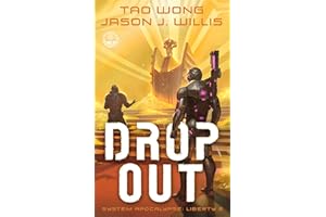 Dropout: A LitRPG Sci-Fi Adventure